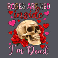 Roses Are Red Inside I M Dead Vintage Hoodie | Teevron