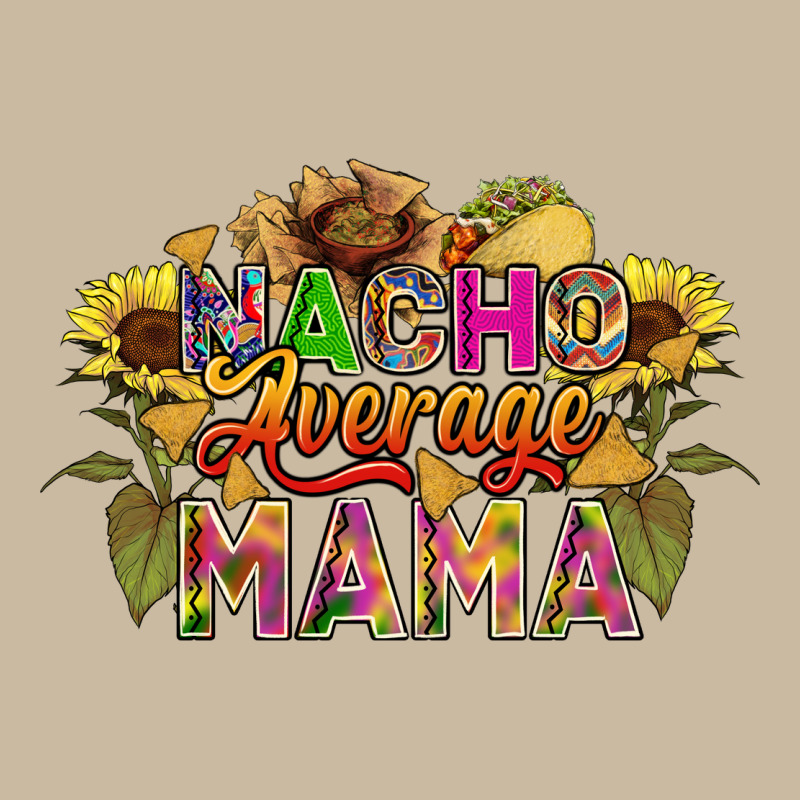 Nacho Average Mama Long Sleeve Tee by FaDigitalArtStudio | Teevron