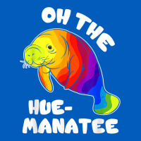 Oh The Hue Manatee Funny Manatee Shirts Manatee Gifts T Shirt Urban Hoodie | Teevron