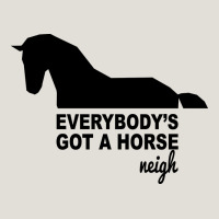 Everybody's Gotta Horse Neigh Heavy Core Tee | Teevron