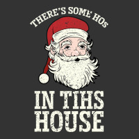There's Some Ho Ho Ho's in this House Santa Claus | Teevron