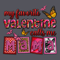 My Favorite Valentine Calls Me Mama Vintage Hoodie | Teevron