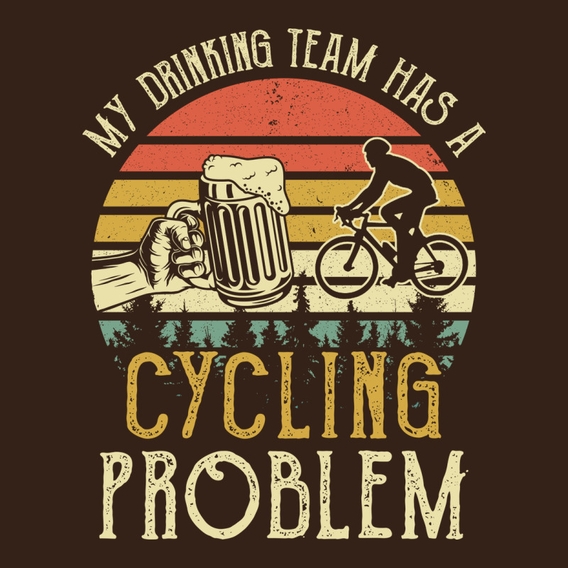 My Drinking Team Has A Cycling Problem Cotton T Shirt Funny Dad Gift C Heavy Core Tee by longCreatives | Teevron