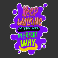Keep walking if you are in the right way | Teevron
