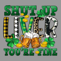 Shut Up Liver You're Fine Vintage Hoodie | Teevron