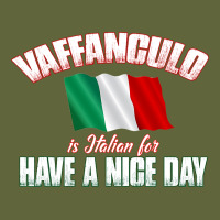 Vaffanculo Have A Nice Day  Funny Italian Classic Tee | Teevron
