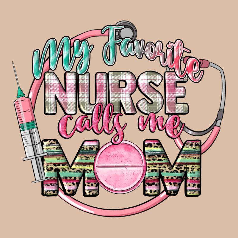 My Favorite Nurse Calls Me Mom Urban Heavy Tee by CowGirlArtShop | Teevron