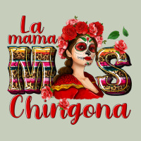 La Mama Mos Chingona Ladies Tee | Teevron