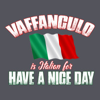 Vaffanculo Have A Nice Day  Funny Italian Vintage Hoodie | Teevron