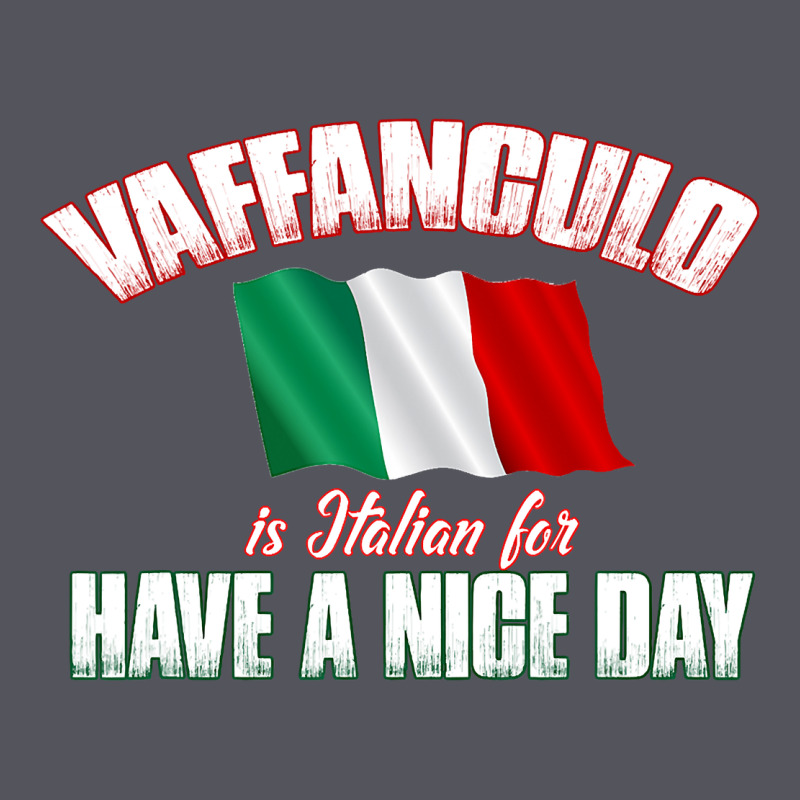 Vaffanculo Have A Nice Day  Funny Italian Vintage Hoodie by longCreatives | Teevron