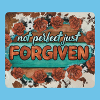 Not Perfect Just Forgiven Premium Sweatshirt | Teevron