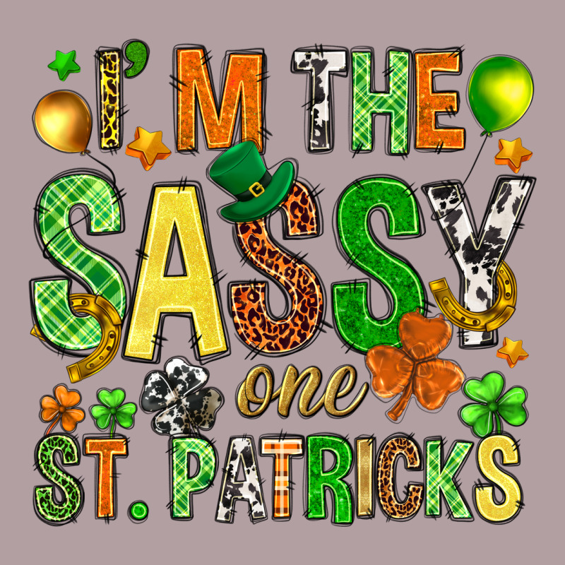I'm The Sassy One St. Patrick's Vintage Hoodie by HowdyJamesFarm | Teevron