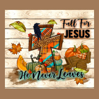 Fall For Jesus He Never Leaves Classic Tee | Teevron