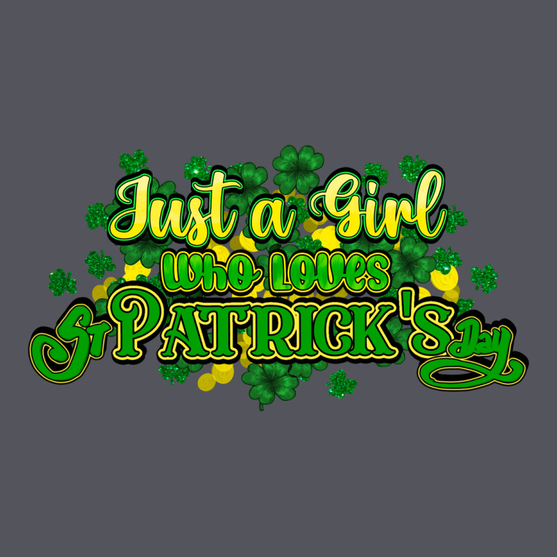 Just A Girl Who Loves St. Patrick's Day Vintage Hoodie by HowdyJamesFarm | Teevron