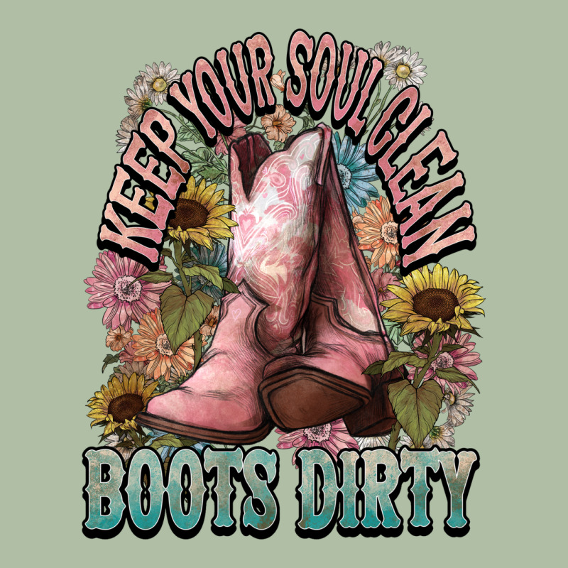 Keep Your Soul Clean Boots Dirty Cowboy Western Urban Heavy Tee by HowdyJamesFarm | Teevron