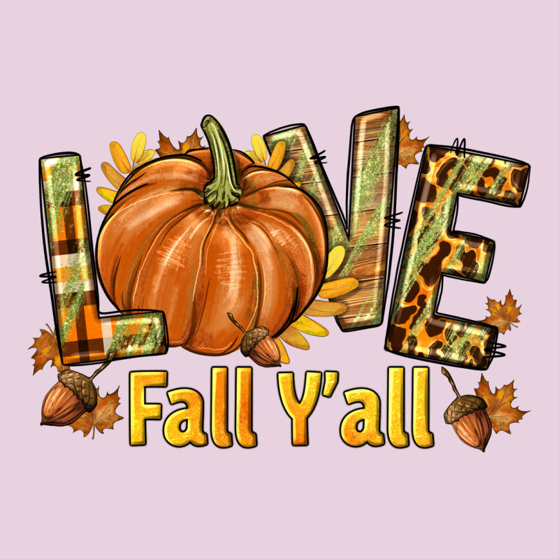 Love Fall Y'all Ladies Tee by texasbilliewilder | Teevron