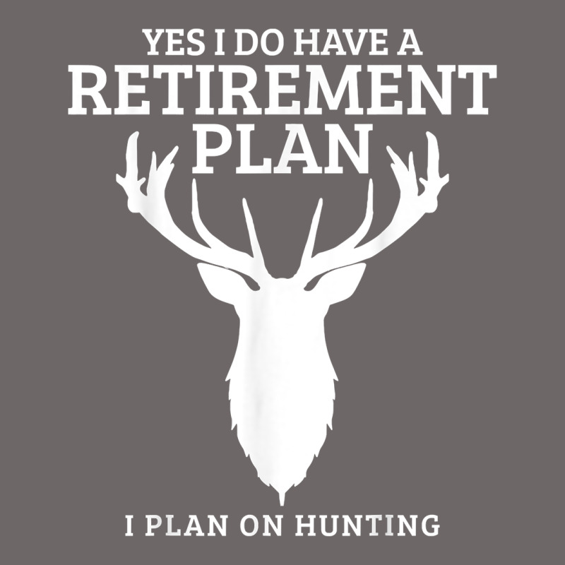 Hunting Retirement Plan Funny Elk Deer Retired Hunter Gift Classic Tee by longCreatives | Teevron