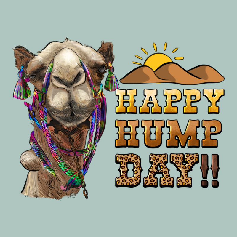 Happy Hump Day Camel Premium Sweatshirt by BarkalooDesign | Teevron