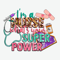 I'm A Nurse What's Your Superpower Urban Heavy Tee | Teevron