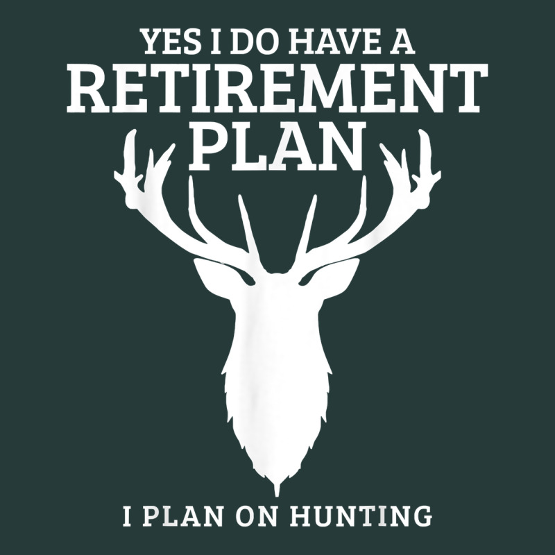 Hunting Retirement Plan Funny Elk Deer Retired Hunter Gift Premium Sweatshirt by longCreatives | Teevron