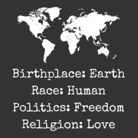 birthplace earth race human politics freedom religion love t shirt | Teevron