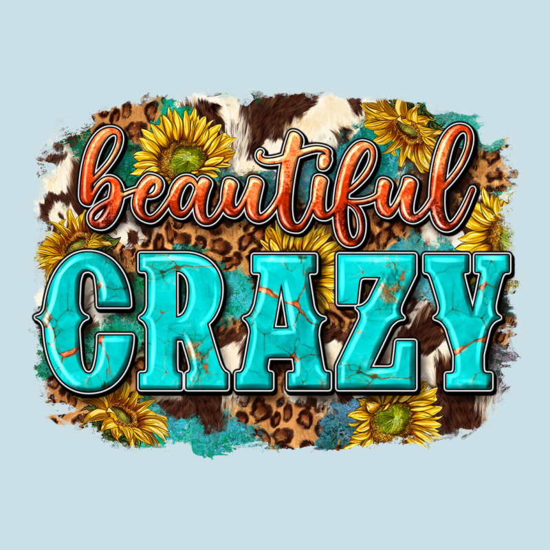 Western Beautiful Crazy Ladies Tee by texasbilliewilder | Teevron