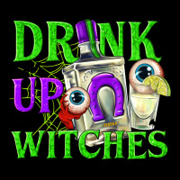 Drink Up Witches Ladies Tee | Teevron