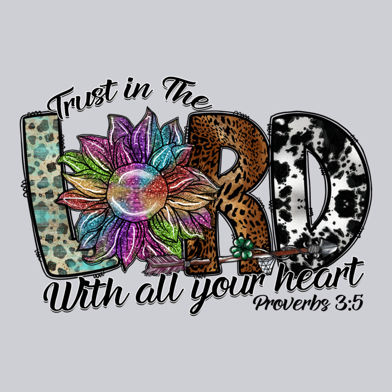 Trust In The Lord With All Your Heart Heavyweight Sweatshirt by SublimationCraftShop | Teevron