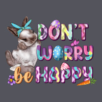 Don't Worry Be Happy Easter Vintage Hoodie | Teevron