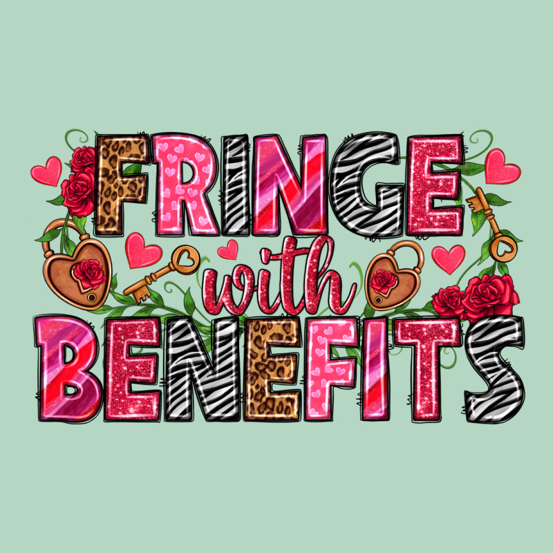 Fringe With Benefits Valentine's Day Classic Tee by HowdyJamesFarm | Teevron