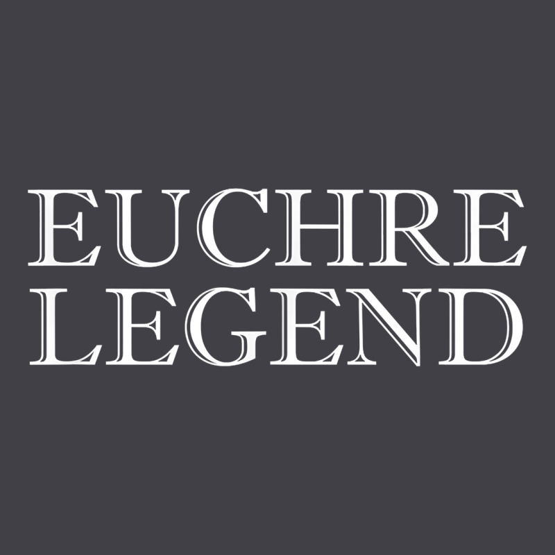 Euchre Tee Shirt Funny Euchre Player Gift Idea Euchre Legend Heavyweight Hoodie by longCreatives | Teevron