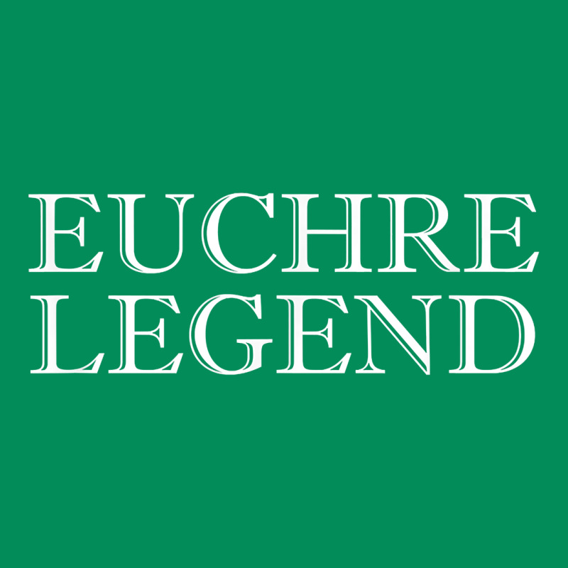 Euchre Tee Shirt Funny Euchre Player Gift Idea Euchre Legend Urban Hoodie by longCreatives | Teevron