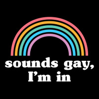 Sounds Gay, I'm In Urban Hoodie | Teevron