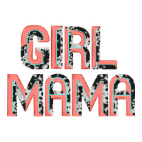 girl mama Artistshot | Teevron