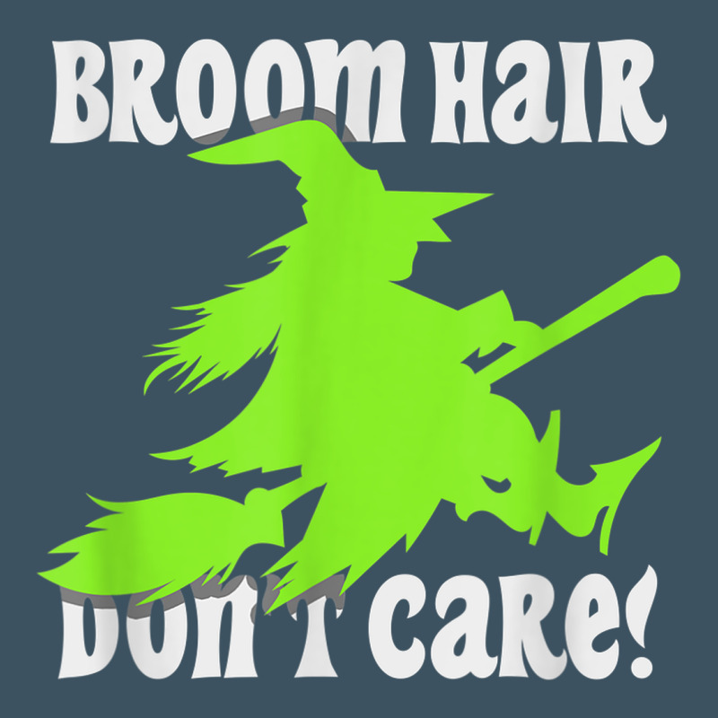 Witches Saying Broom Hair Dont Care Halloween Camper Joke Urban Heavy Tee by longCreatives | Teevron