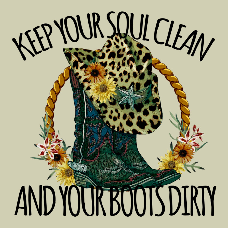 Keep Your Soul Clean And Your Boots Dırty Cowgirl Boots Heavy Core Tee by Bettercallsaul | Teevron