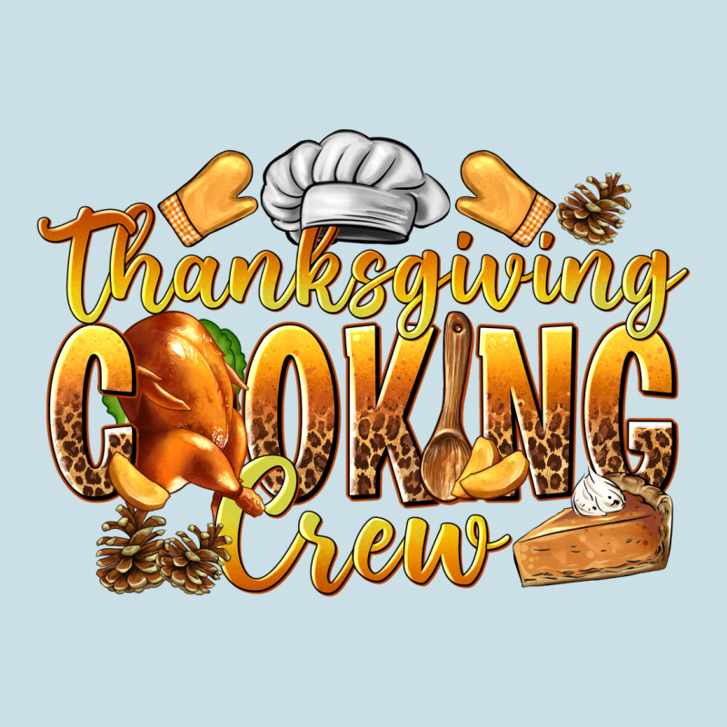 Thanksgiving Cooking Crew Ladies Tee by texasbilliewilder | Teevron