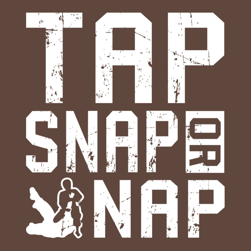 Tap Snap Or Nap Jiu Jitsu Hoodie Brazilian Bjj Gifts Classic Tee by longCreatives | Teevron