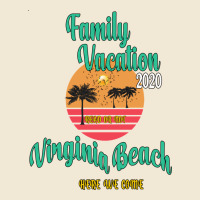 Family Vacation 2020 Read Or Not Virginia Beach Here We Come Premium Tee | Teevron