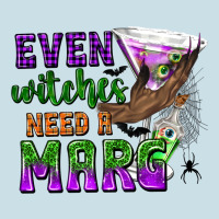 Even Witches Need A Marg Ladies Tee | Teevron