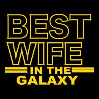 Best Wife In The Galaxy Premium Tee | Teevron
