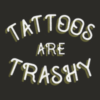 Tattoos Are Trashy Funny Sarcastic Tattoo Gift Heavy Core Tee | Teevron