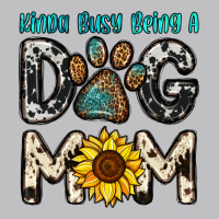 Kinda Busy Being A Dog Mom Long Sleeve Tee | Teevron
