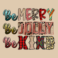 Be Merry Be Jolly Be Kind Heavyweight Sweatshirt | Teevron