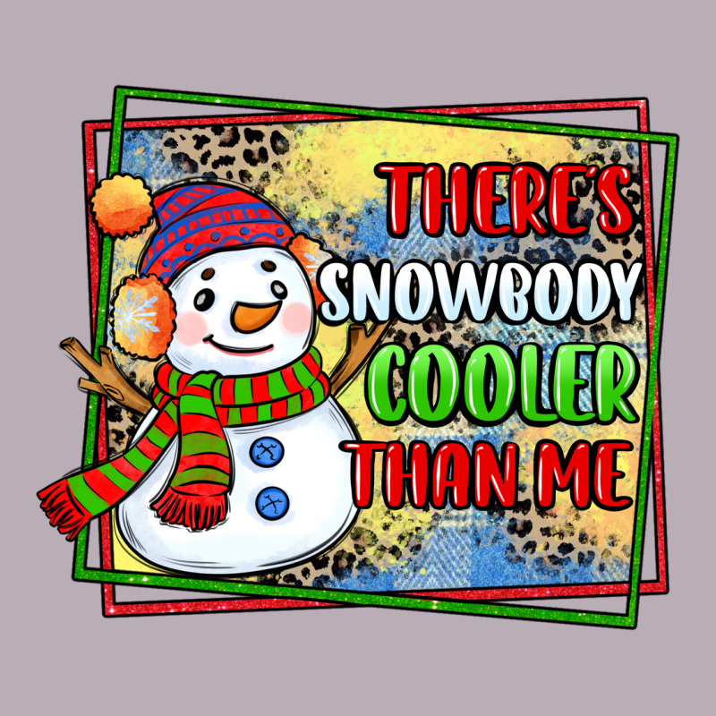 Theres Snowbody Cooler Than Me Vintage Tee by CowGirlArtShop | Teevron