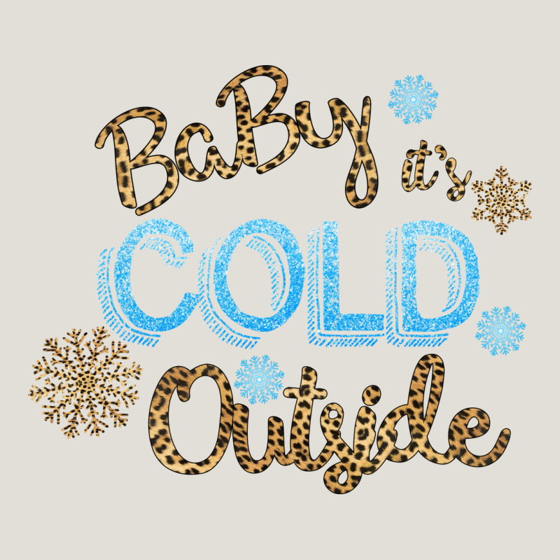 Baby It S Cold Outside Heavy Core Tee by Bettercallsaul | Teevron