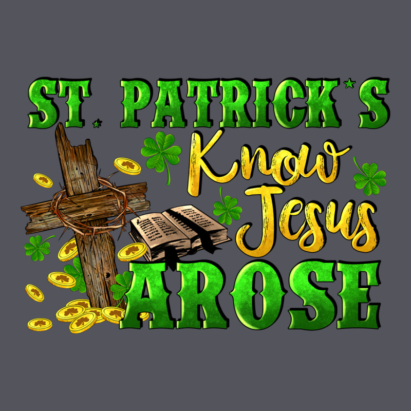 St. Patrick's Know Jesus Arose Vintage Hoodie by CowGirlArtShop | Teevron