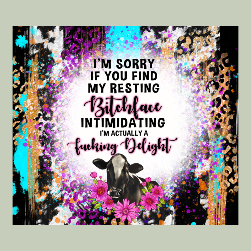 I'm Sorry If You Find My Resting Bitchface Intimid Classic Tee by TumblerDesignByShophia | Teevron