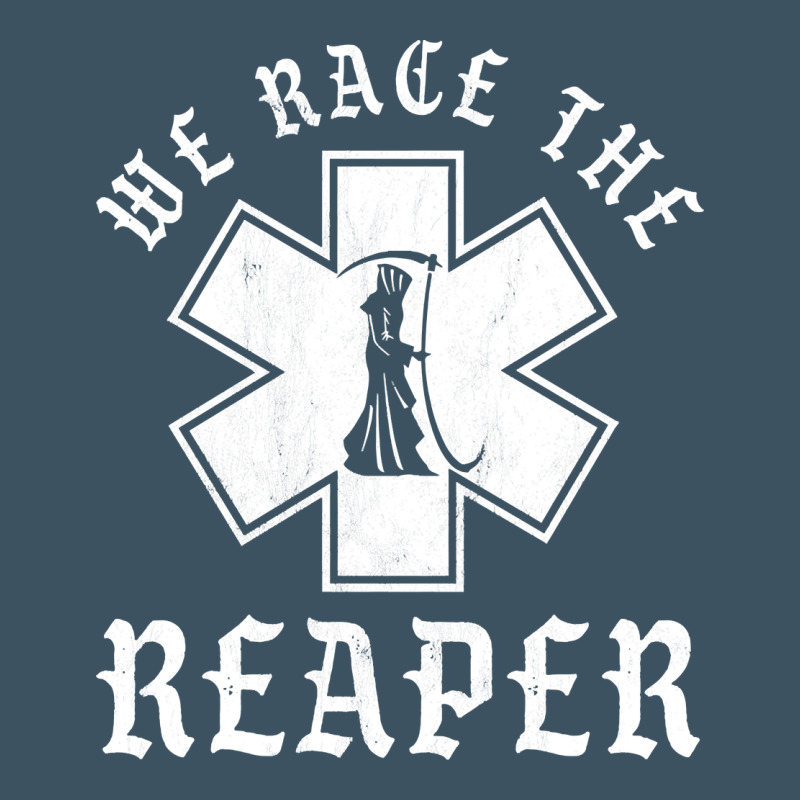Emt, Ems And Paramedic We Race The Reaper Urban Heavy Tee by longCreatives | Teevron