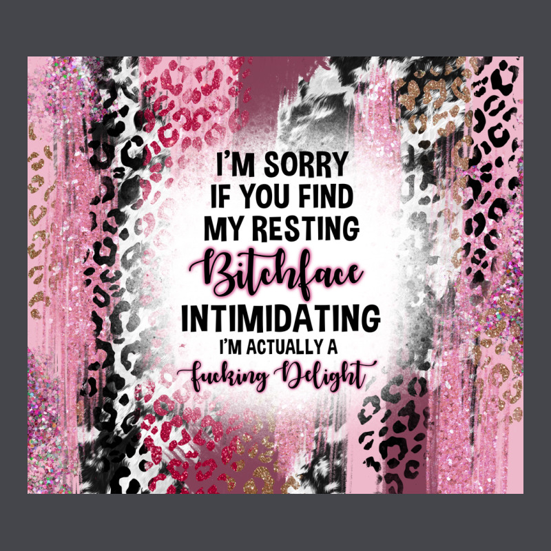 I'm Sorry If You Find My Resting Bitchface Intimid Classic Tee by TumblerDesignByShophia | Teevron